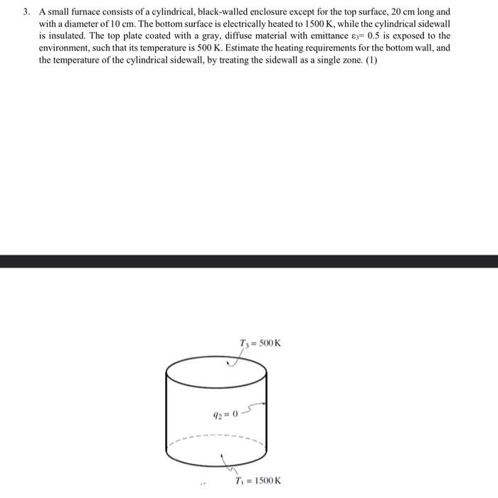 Solved Thermal System Design.Please remember to write out | Chegg.com