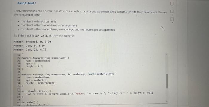 Solved The Member class has a default constructog, a | Chegg.com