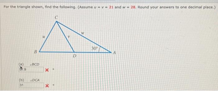 Solved for the triangle shown, find the following. (Assume u | Chegg.com