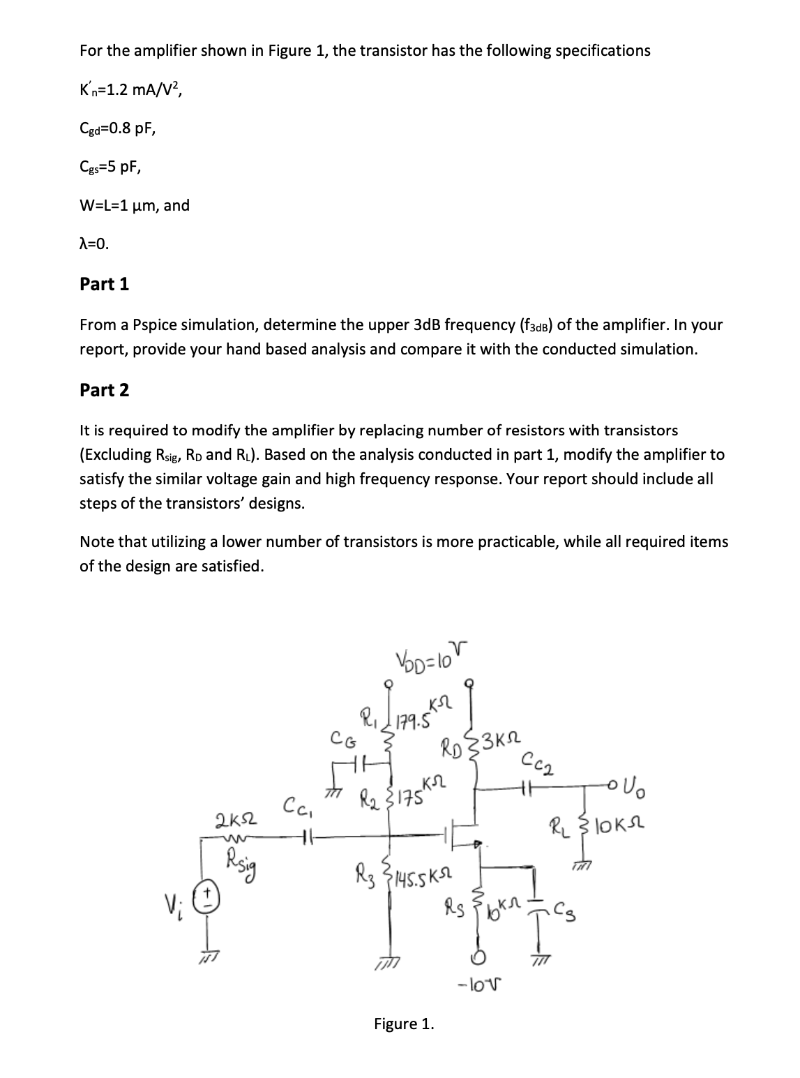 Solved For the amplifier shown in Figure 1, ﻿the transistor | Chegg.com