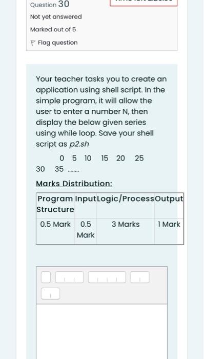 Solved Question 30 Not yet answered Marked out of 5 P Flag | Chegg.com