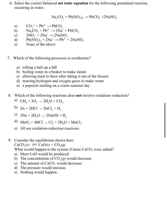 Solved 6. Select the correct balanced net ionic equation for | Chegg.com