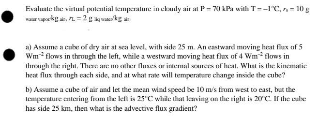 Solved Evaluate the virtual potential temperature in cloudy | Chegg.com