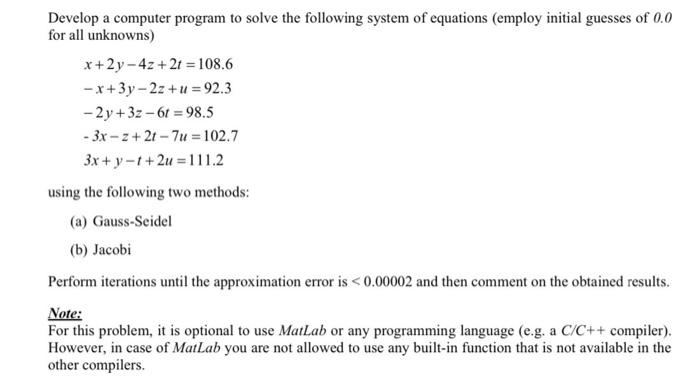 Solved Develop a computer program to solve the following | Chegg.com