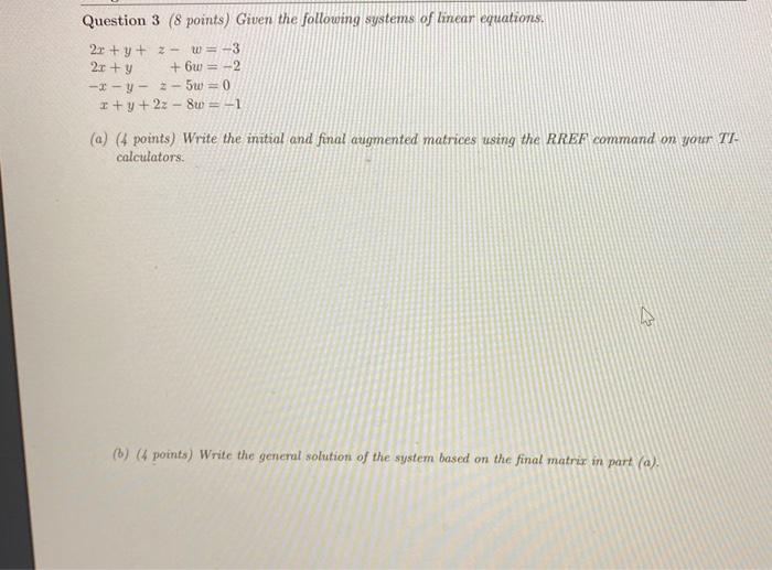 Solved Question 3 (8 points) Given the following systems of | Chegg.com