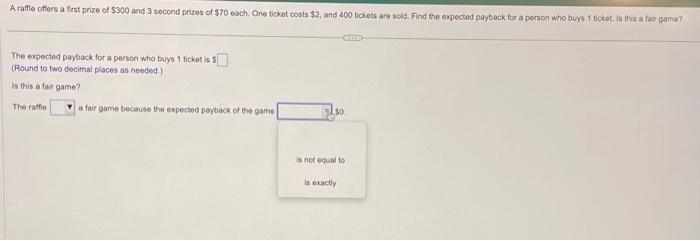 Solved A rafle offers a first prize of $300 and 3 second | Chegg.com