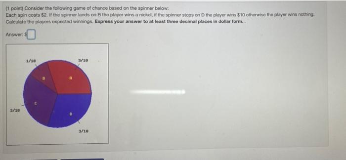 (1 point) Consider the following game of chance based | Chegg.com