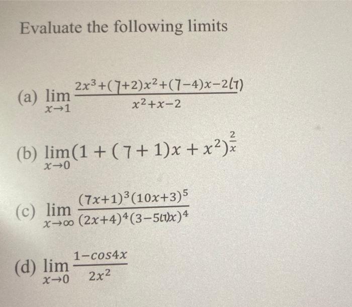 Solved Evaluate the following limits (a) | Chegg.com