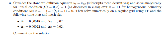 Solved Consider the standard diffusion equation | Chegg.com