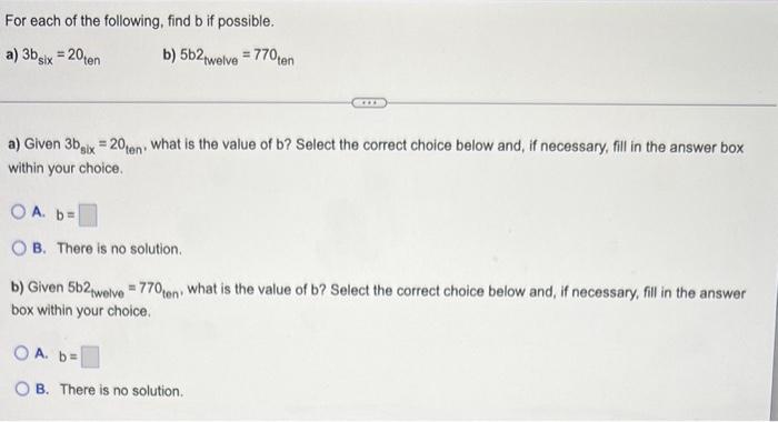 Solved For Each Of The Following, Find B If Possible. A) | Chegg.com