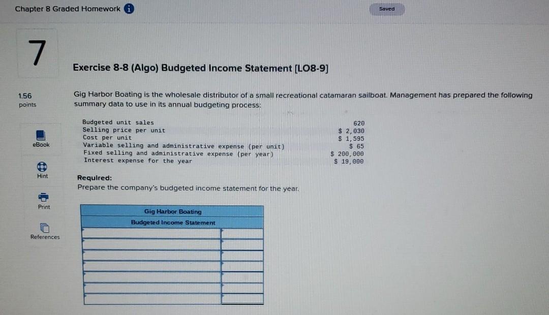 Solved Chapter 8 Graded Homework Saved 7 Exercise 8-8 (Algo) | Chegg.com