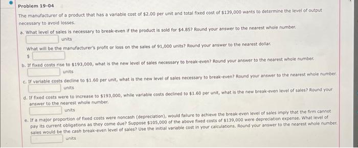 Solved Problem 19-04 The manufacturer of a product that has | Chegg.com