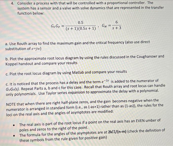 Solved 4. Consider a process with that will be controlled | Chegg.com