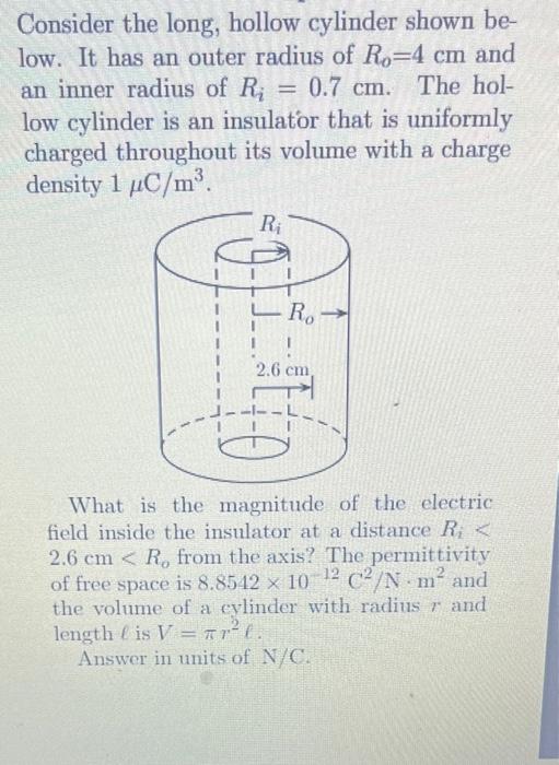 Solved Consider the long, hollow cylinder shown below. It | Chegg.com