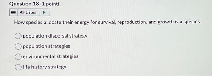 Solved How species allocate their energy for survival, | Chegg.com