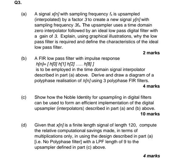 Q3. (a) A signal x[n] with sampling frequency fs is | Chegg.com
