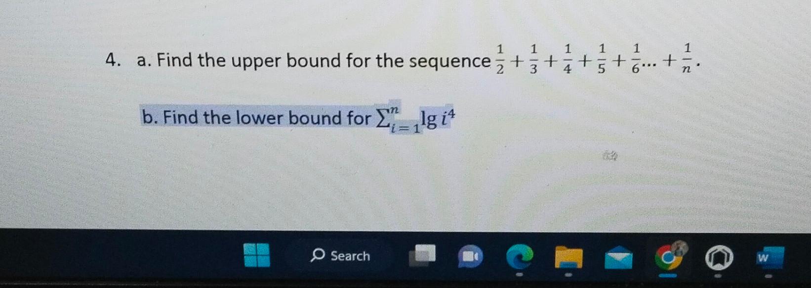Solved a. Find the upper bound for the sequence | Chegg.com