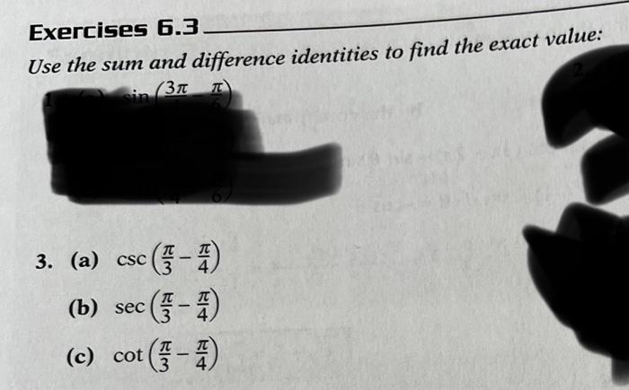 Solved Exercises Use The Sum And Difference Identities Chegg Com