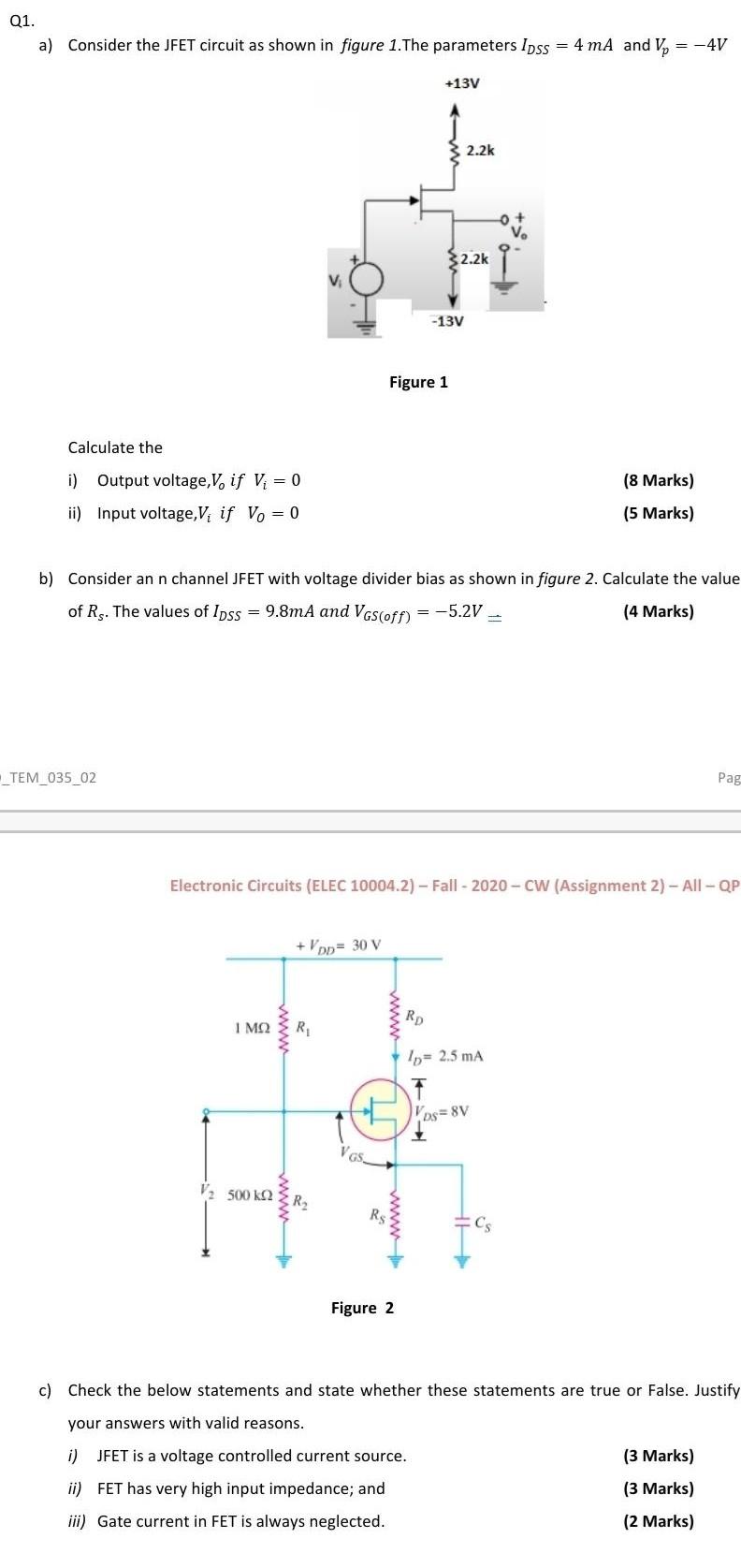 Solved Q A Consider The Jfet Circuit As Shown In Figure Chegg Com