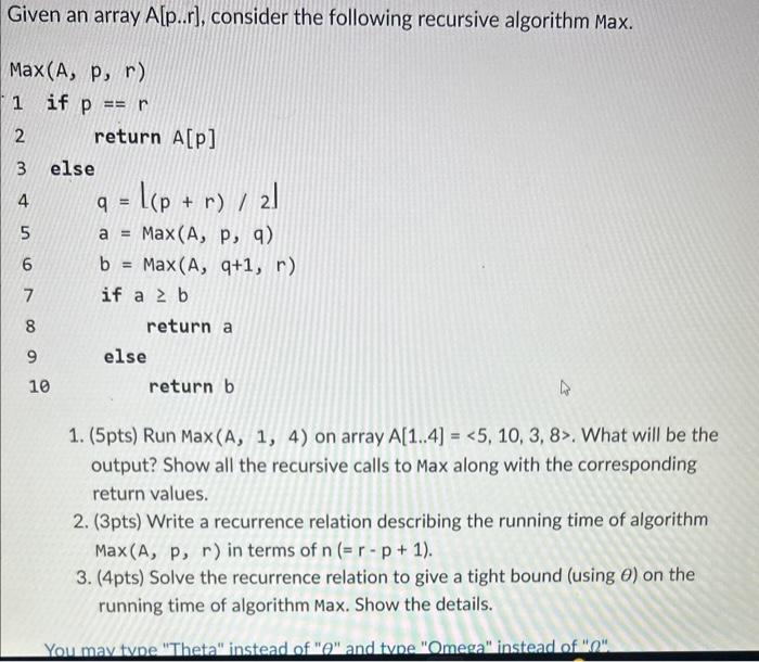 Solved Given an array A[p..r], consider the following | Chegg.com