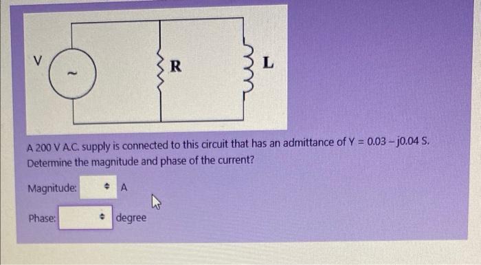 Solved V R L A 200 V AC supply is connected to this circuit | Chegg.com