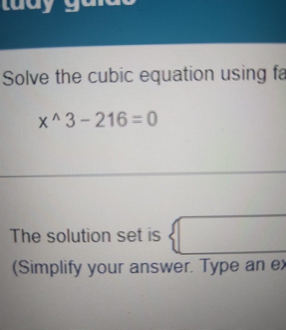 Solved Solve The Cubic Equation Using Fax 3 216 0the Chegg Solved Solve The Cubic Equation Using Fax 3 216 0the Chegg