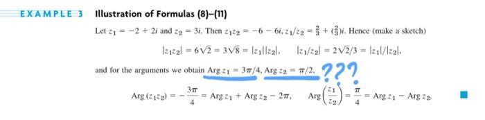 Solved EXAMPLE 3 Illustration of Formulas (8)-(11) -2 + 2i | Chegg.com
