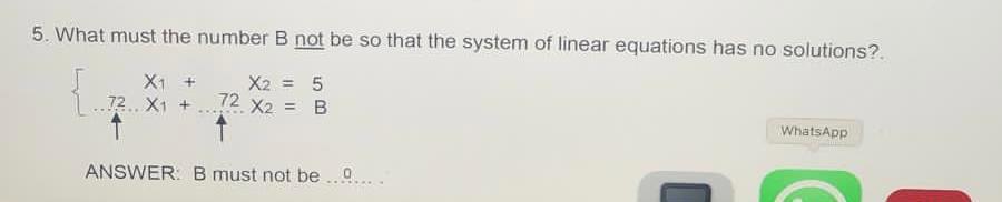 Solved What must the number B ﻿not be so that the system of | Chegg.com