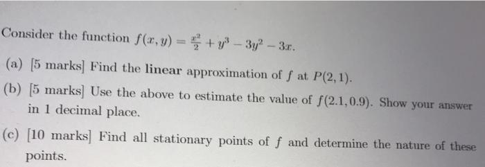 Solved Consider The Function F X Y 2x2 Y3−3y2−3x A [5