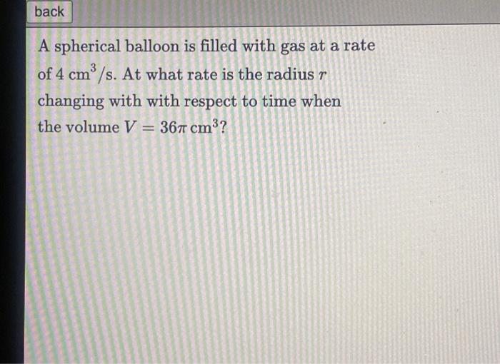 Solved A Spherical Balloon Is Filled With Gas At A Rate Of 4 | Chegg.com