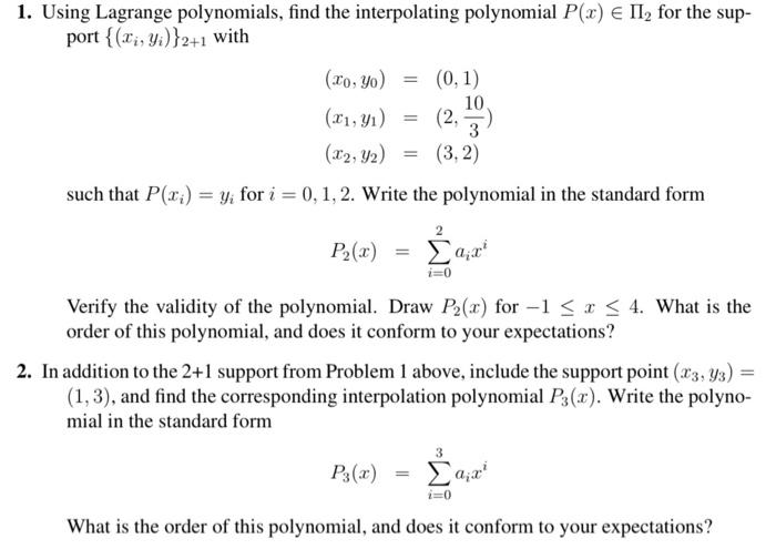 Solved 1 Using Lagrange Polynomials Find The Interpolating 5712