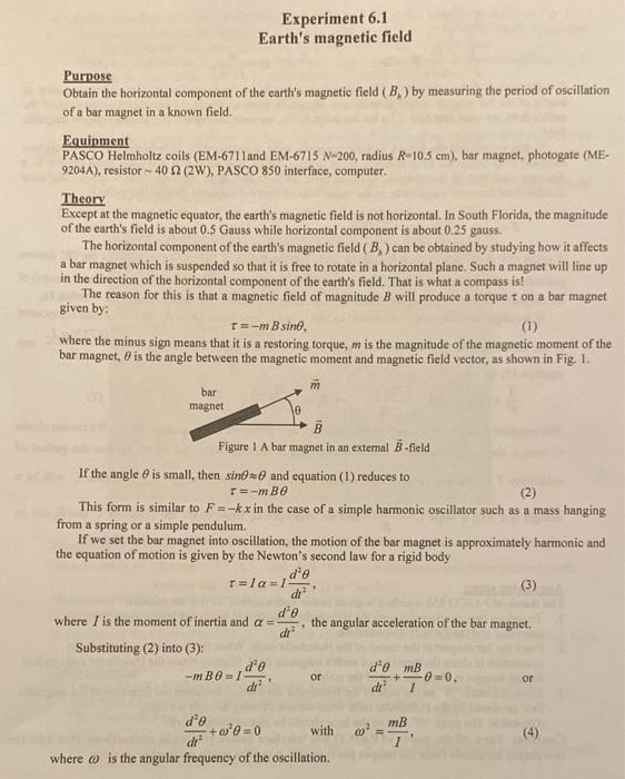 Solved Experiment 6.1 Earth's Magnetic Field Purpose Obtain | Chegg.com