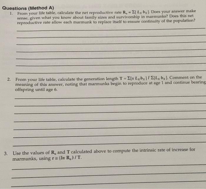 Solved uestions (Method A) 1. From your life table, | Chegg.com