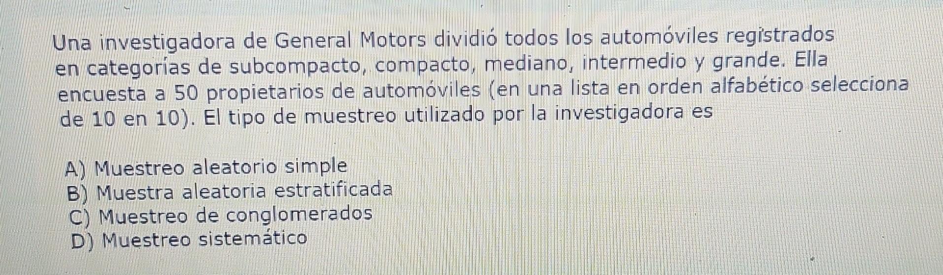 Una investigadora de General Motors dividió todos los automóviles registrados en categorías de subcompacto, compacto, mediano