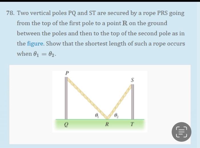 Solved Two vertical poles PQ and ST are secured by a rope | Chegg.com