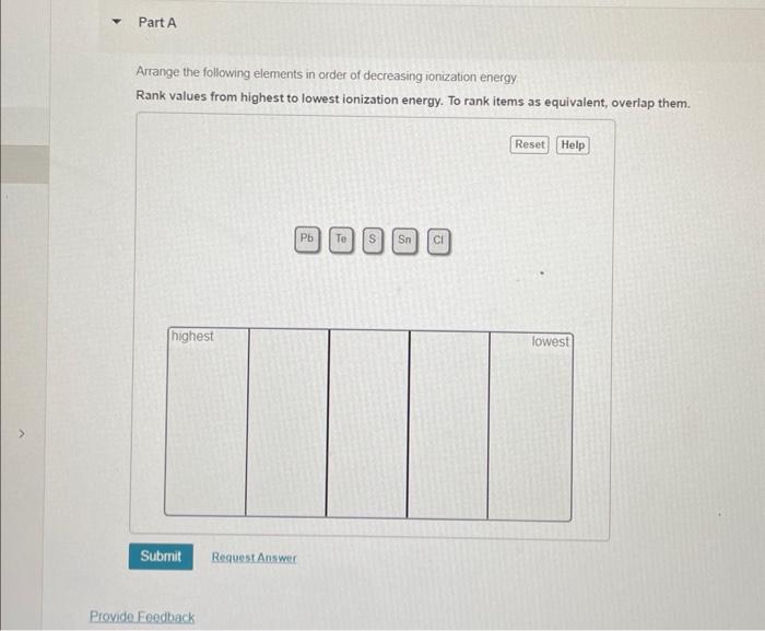Solved Arrange the following elements in order of decreasing | Chegg.com