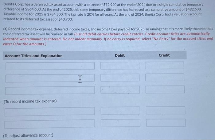 Solved Bonita Corp. Has A Deferred Tax Asset Account With A | Chegg.com