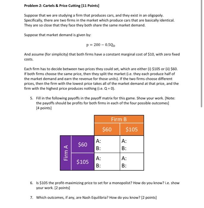 Solved Problem 2: Cartels \& Price Cutting [11 Points] | Chegg.com