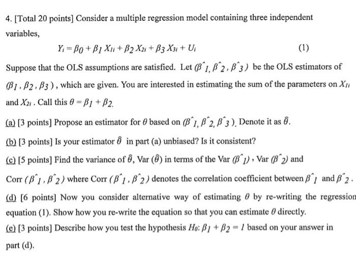 Solved 4. [Total 20 points] Consider a multiple regression | Chegg.com
