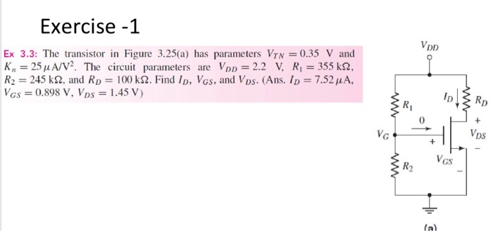 Solved Exercise - 1 VpD Ex 3.3: The transistor in Figure | Chegg.com