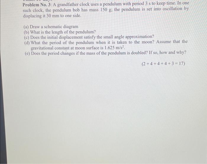 Solved Problem No. 3 A grandfather clock uses a pendulum
