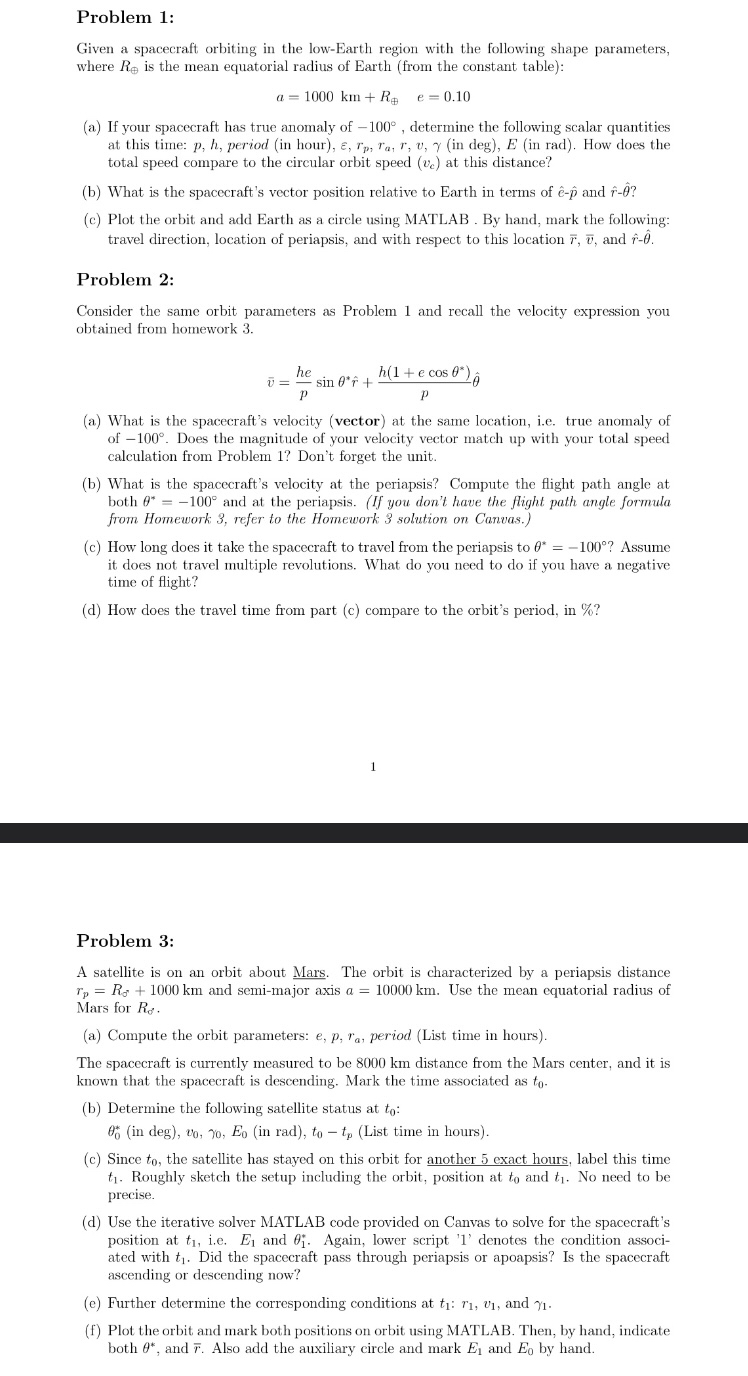 Solved Problem 1:Given a spacecraft orbiting in the | Chegg.com