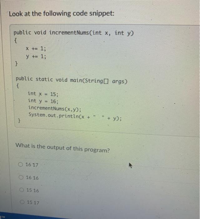 Solved Look at the following code snippet: public void | Chegg.com