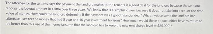 Solved The attorney for the tenants says the payment the | Chegg.com