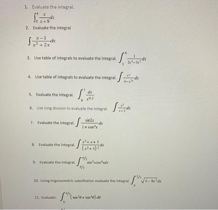 evaluate the integral 9 x 1 x 2 dx 6