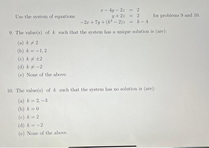 Solved x−4y−2z=2 y+2z=2 for problems 9 and 10 9. The | Chegg.com