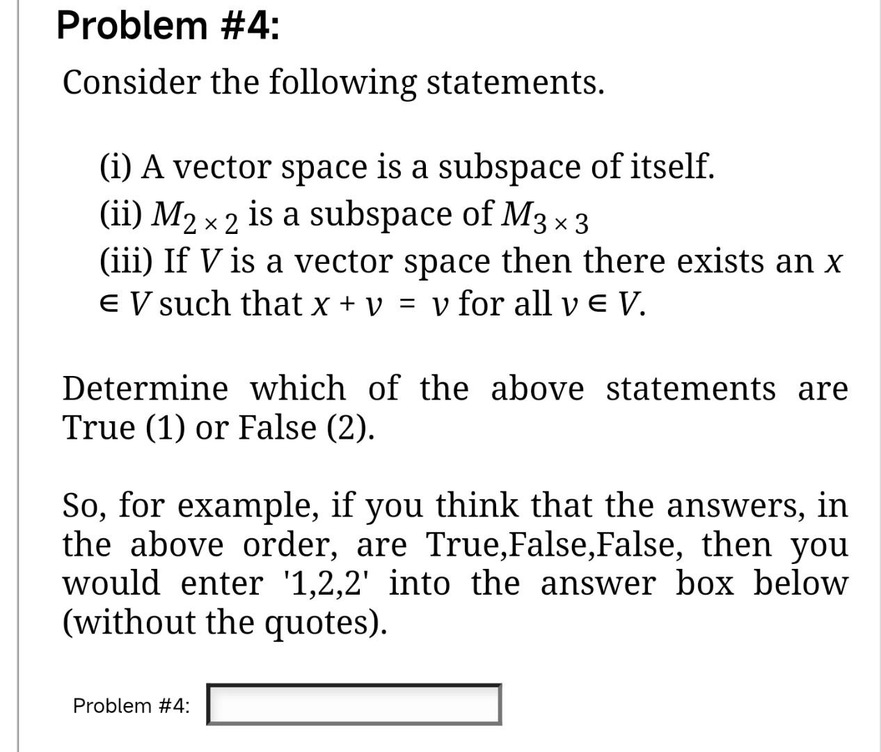 Solved Problem #4: Consider The Following Statements. (i) A | Chegg.com