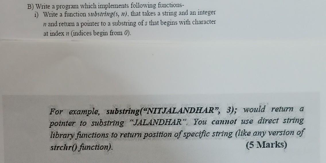 Solved B) Write a program which implements following | Chegg.com