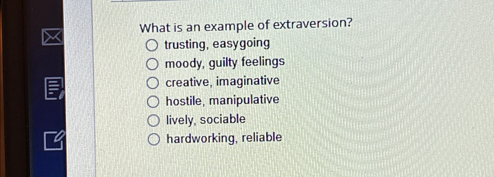 Solved What is an example of extraversion?trusting, | Chegg.com