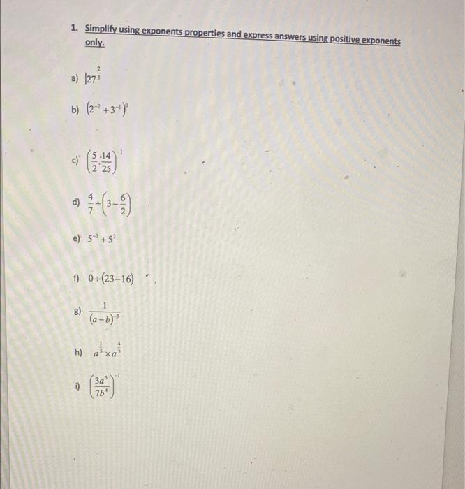 Solved 1 Simplify Using Exponents Properties And Express Chegg